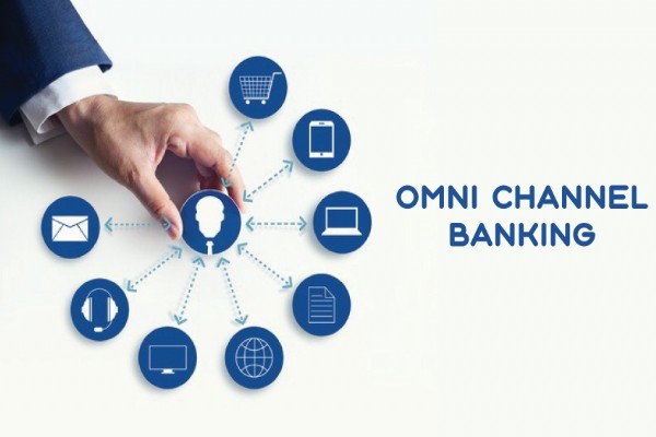 Omnichannel Trong Ngân Hàng: Kết Nối Mọi Kênh – Đáp Ứng Hành Trình Khách Hàng Hiện Đại